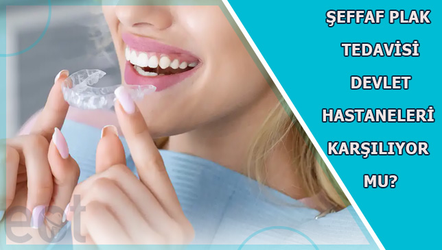 Invisalign Tedavisi Devlet